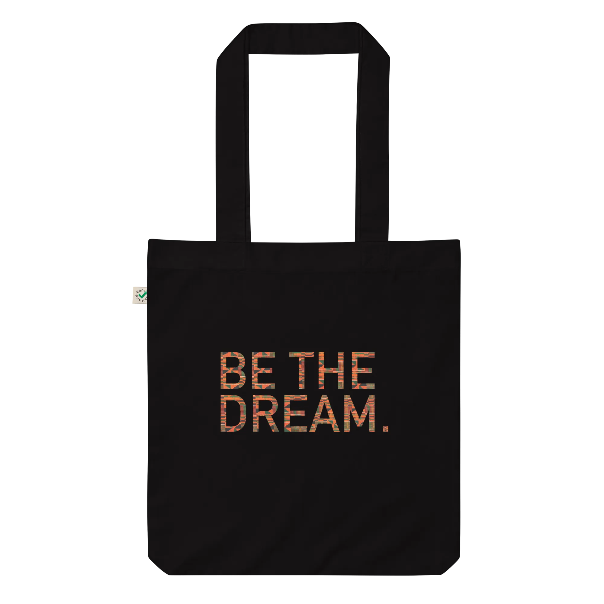 BE THE DREAM BHM Tote Bag