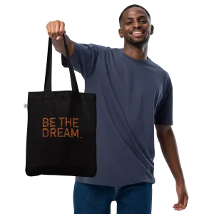 BE THE DREAM BHM Tote Bag