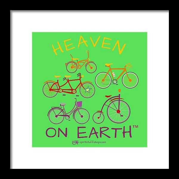 Bicycles Heaven On Earth - Framed Print