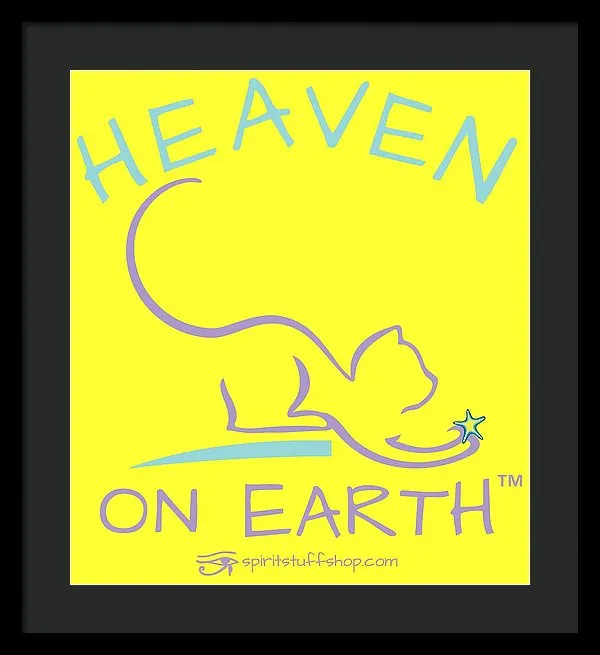 Cat/kitty Heaven On Earth - Framed Print