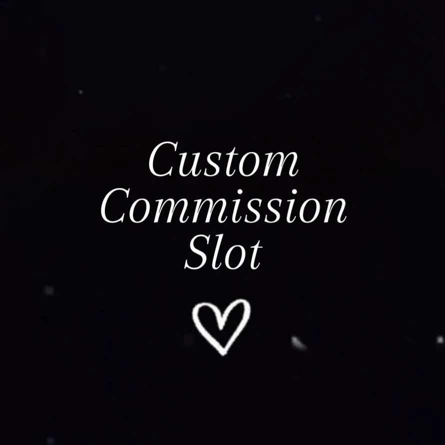 Custom Commission Slot (deposit)