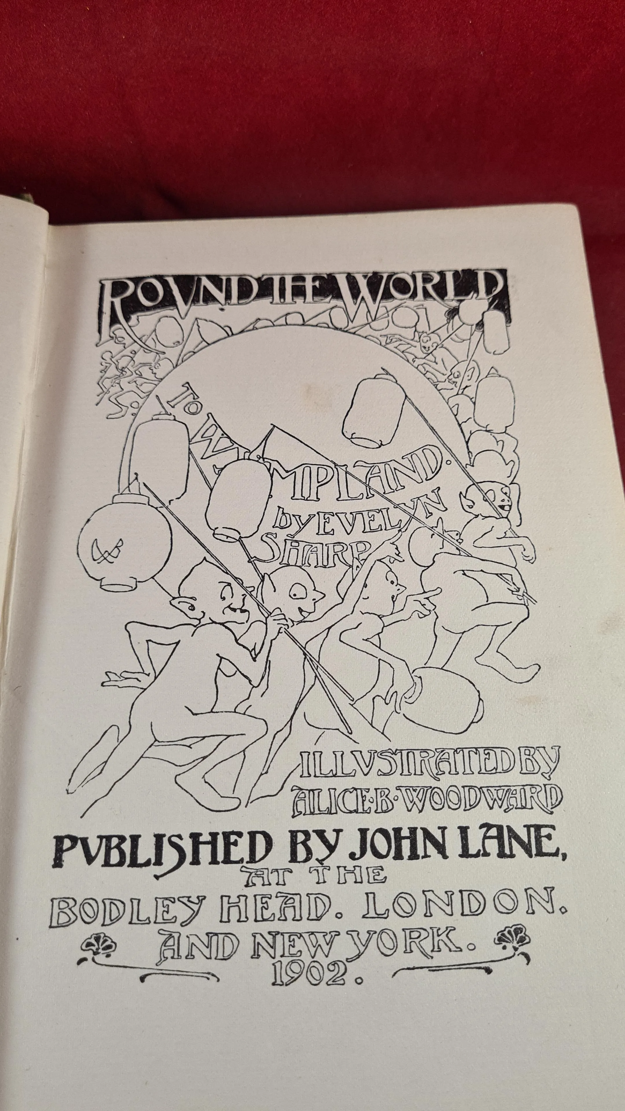 Evelyn Sharp - Round The World To Wympland, John Lane, 1902, First Edition