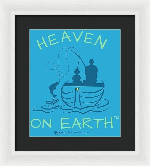 Fishing Heaven On Earth - Framed Print