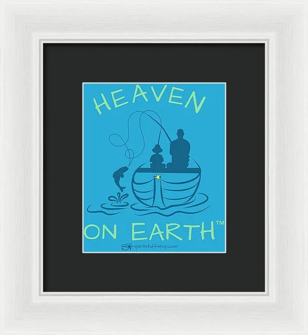 Fishing Heaven On Earth - Framed Print