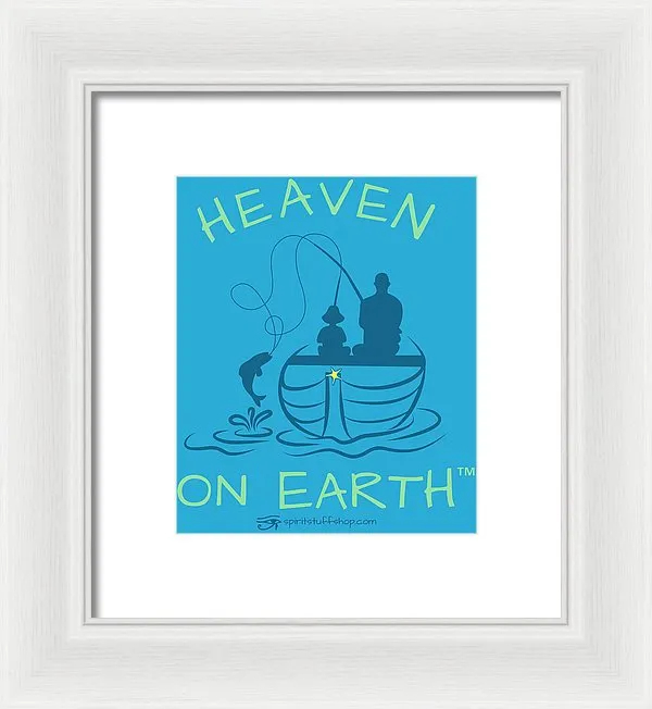 Fishing Heaven On Earth - Framed Print