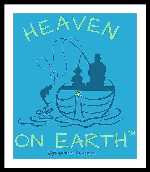 Fishing Heaven On Earth - Framed Print