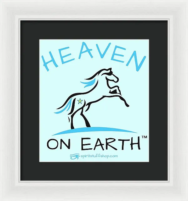Horse Heaven On Earth - Framed Print