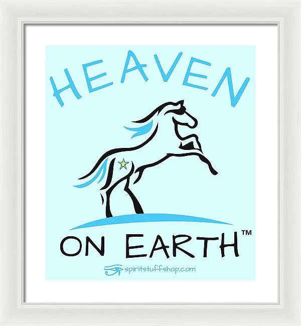 Horse Heaven On Earth - Framed Print