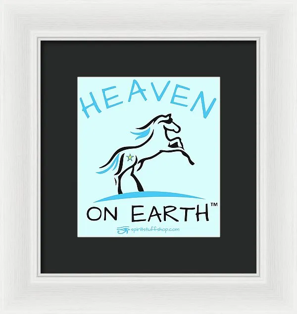 Horse Heaven On Earth - Framed Print