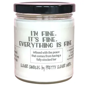 I'm fine. it's fine. everything's fine - vanilla lime candle