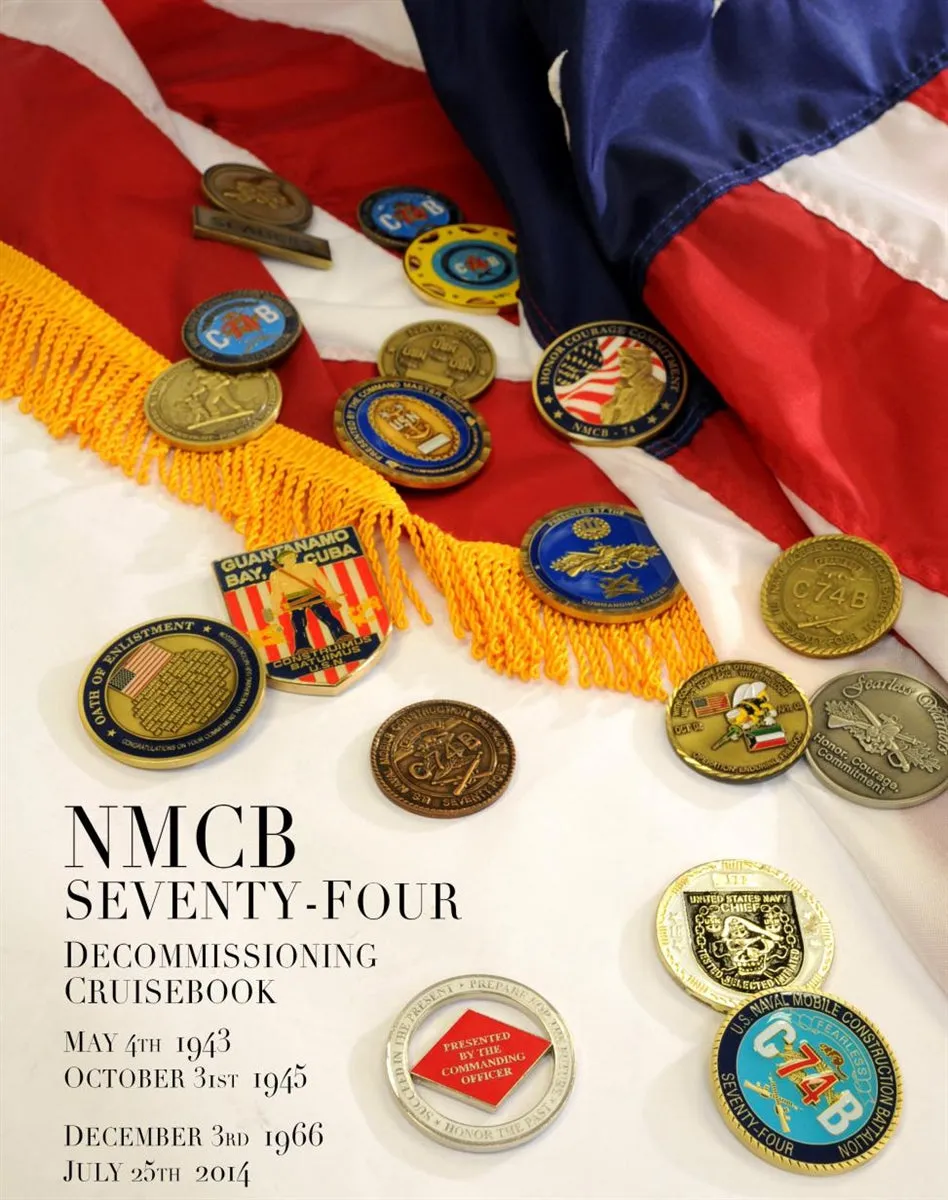 Naval Mobile Construction Battalion 74 (NMCB 74) 2014 Decommissioning Deployment