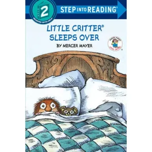 Penguin Random House: Little Critter Sleeps Over Step 2 (Paperback Book)